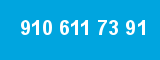 910 611 73 91
